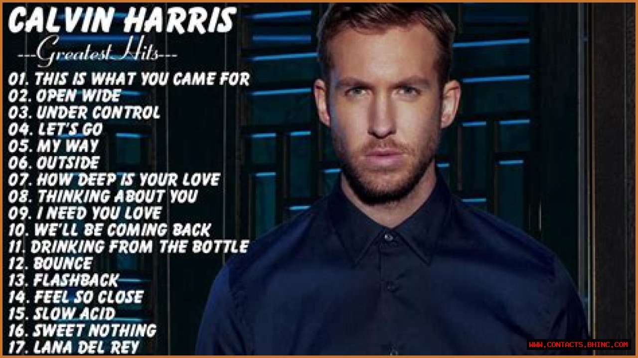 Calvin Harris’s 20 greatest songs – ranked! | Calvin Harris