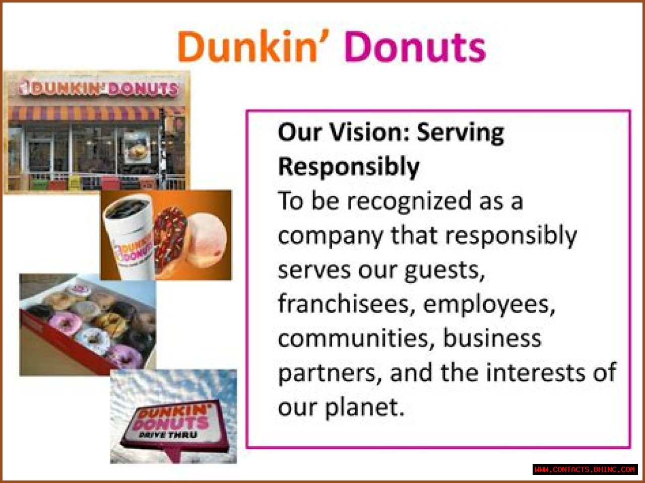 What is the mission of Dunkin Donuts?