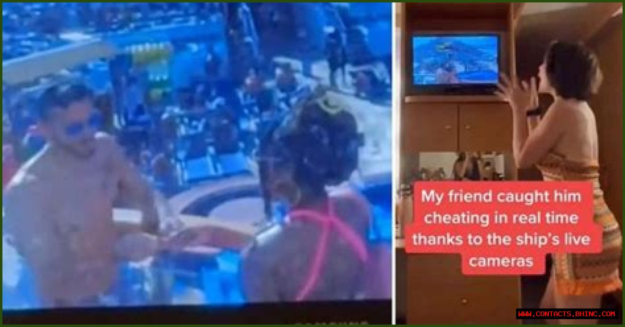 Woman Sees Boyfriend Cheating on Cruise Ship Camera